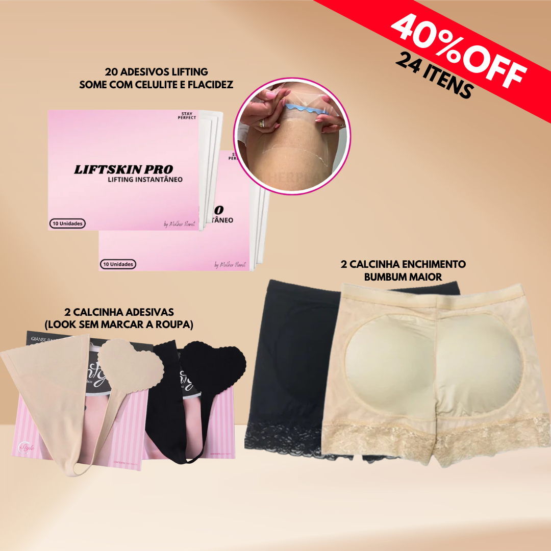 Kit LiftSkin Pro + Calcinhas de enchimento e adesiva
